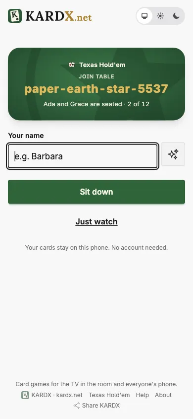The join screen on a phone: a field for your name, a Sit down button and a Just watch button